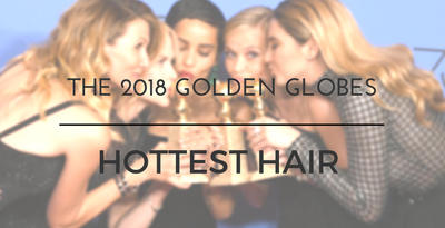 The Hottest Hair From The 2018 Golden Globes
