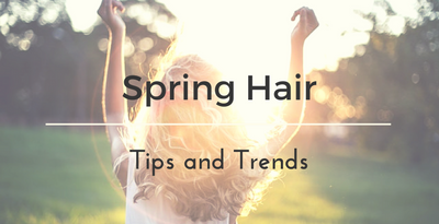 Spring Hair Tips And Trends